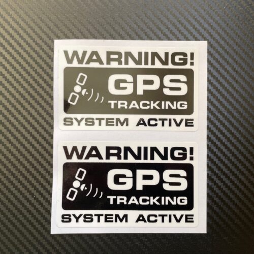 Warning GPS Tracking System Active Vinyl Stickers