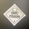 Poison 6 Vinyl Warning Sticker