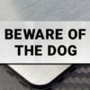 Beware of the dog sign
