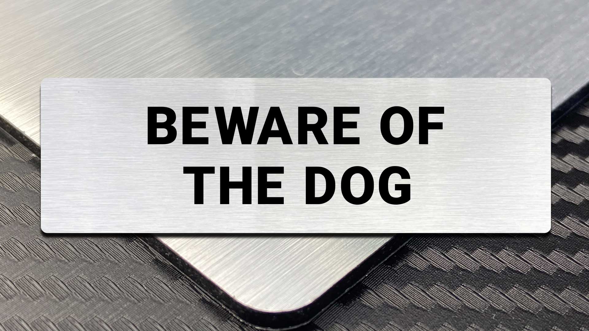 Beware of the dog sign